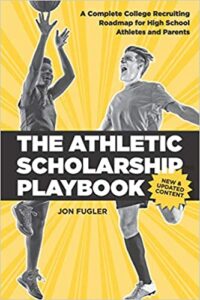 The Athletic Scholarship Playbook